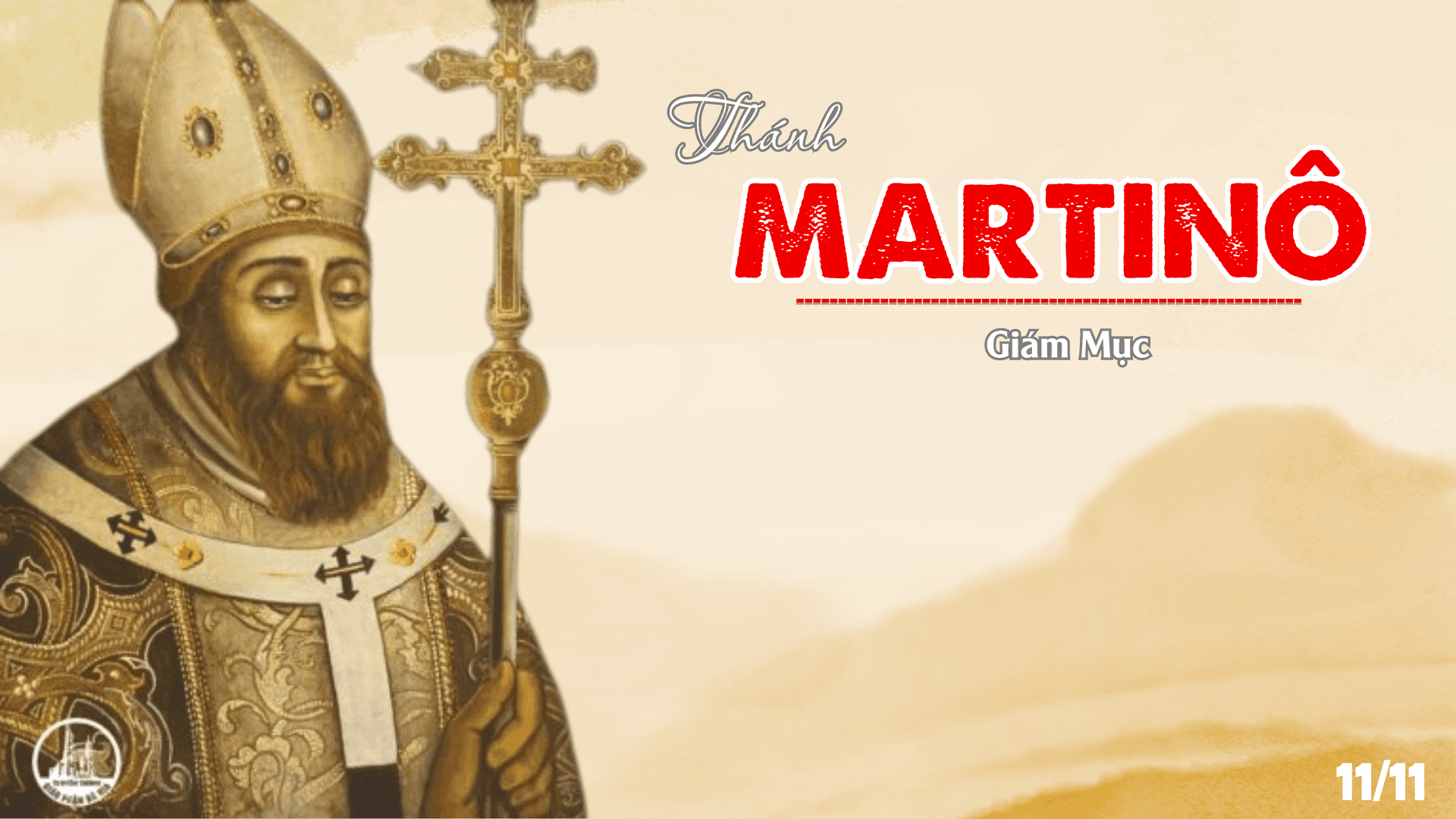 THÁNH MARTINO GIÁM MỤC
