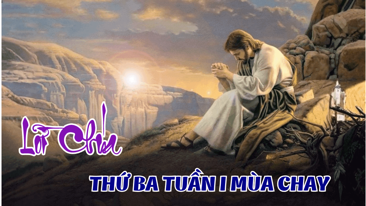 THỨ BA TUẦN I MÙA CHAY